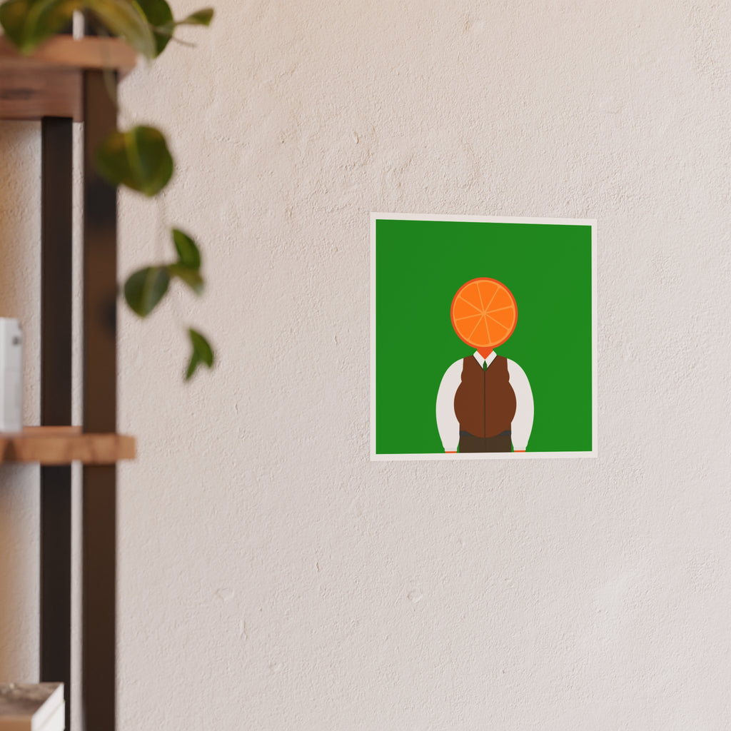 OrangeDude | Satin Poster